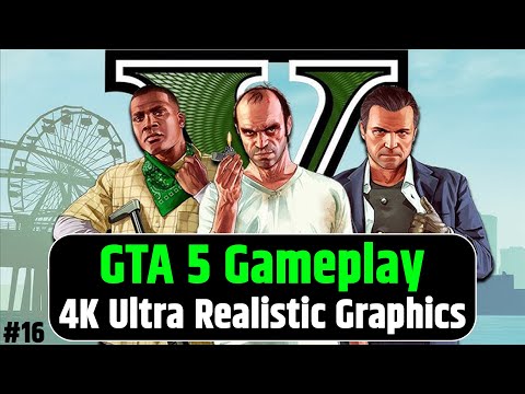 GTA 5 4K Ultra Realistic Graphics Gameplay | #16 | Abheesh Gaming