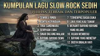 Download lagu [Kumpulan Lagu Slow Rock Sedih - Pilihan Terbaik dan Terpopuler] mp3