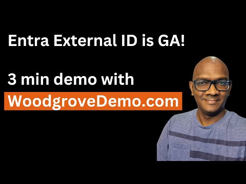 Discover Woodgroves New Entra External ID Today!