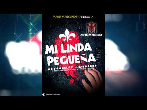 Jota Ft. Eliz - Mi Linda Pequeña (Prod. V and P Records) | RAP ROMANTICO 2015