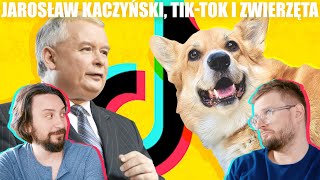 Jarosław Kaczyński, Tik-Tok i zwierzęta - Lekko Stronniczy #1293