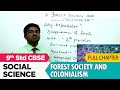 Forest Society And Colonialism Full Lesson Social Studies Class 9 CBSE Syllabus