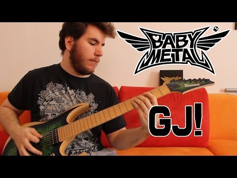 Babymetal - GJ! [Guitar Cover]