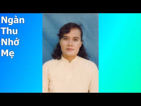 Ngàn thu nhớ mẹ - Bảo Yến