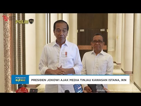 PRESIDEN JOKOWI TINJAU KAWASAN ISTANA, IKN