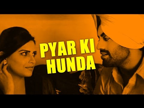 Pyar Ki Hunda — watch video
