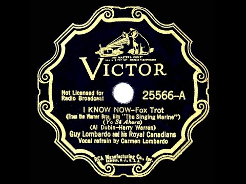 1937 HITS ARCHIVE: I Know Now - Guy Lombardo (Carmen Lombardo, vocal)