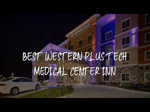 Best Western Plus Tech Medical Center Inn Review - Lubbock , United States of America