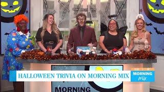 We play Halloween trivia on Morning Mix