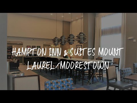 Hampton Inn & Suites Mount Laurel/Moorestown Review - Mount Laurel , United States of America