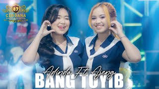 Download lagu AJENG FEBRIA Ft. ADINDA RAHMA - BANG TOYIB | CENDANA 87 mp3
