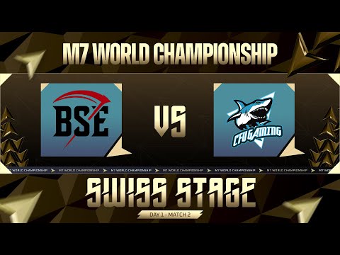 [EN] | M7 Swiss Stage Day 1 | BSE vs CFU | Game 1