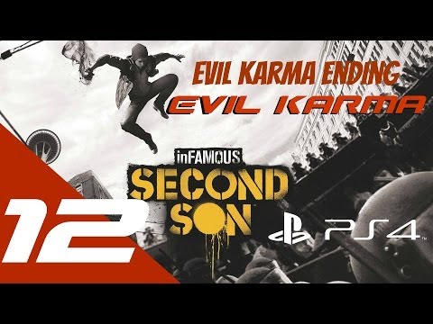 Infamous: Second Son Walkthrough Part 12 Evil Karma Ending Let's Play Gameplay No Commentary