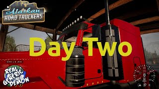 Alaskan Road Trucker -  Ep2: Day Two