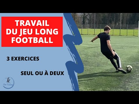 Améliorer son jeu long | Football