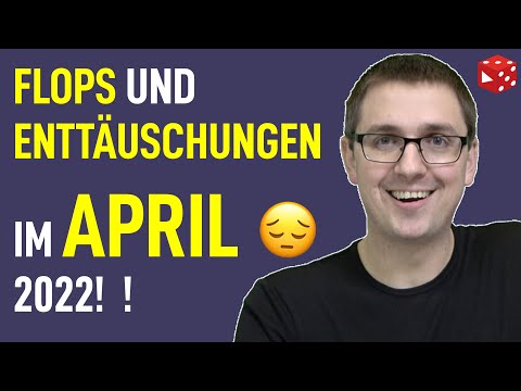 Meine 5 persönlichen Enttäuschungen und Flops im April 2022