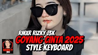 Download lagu Lagu joget keyboard remix 2025 💥⚜️ GOYANG CINTA ⚜️💥 - @AnggurRmxr mp3
