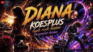 Download lagu DIANA KOESPLUS π₯ Funk Rock Fusion Progressive Version | Full Skill Guitar & Orchestra Energy mp3 Download lagu DIANA KOESPLUS π₯ Funk Rock Fusion Progressive Version | Full Skill Guitar & Orchestra Energy mp3