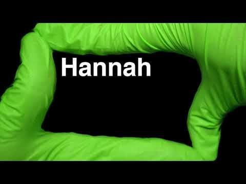 How to Pronounce Hannah