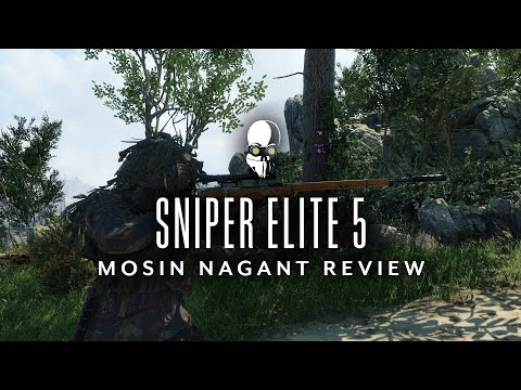 Sniper Elite 5 - Mosin Nagant Rifle Review