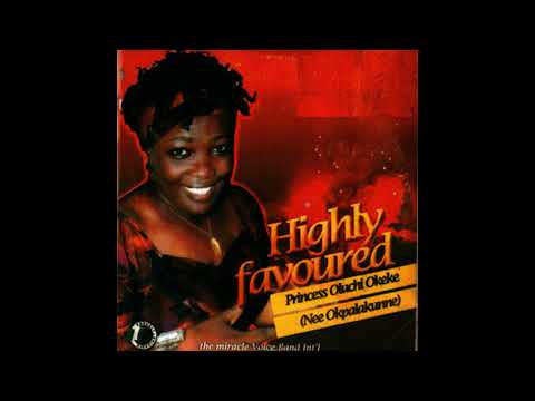 Princess Oluchi Okeke - Complete Album