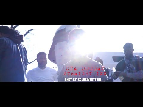 DTA Doodat - Straight Inn | Shot by @xclusivestevee