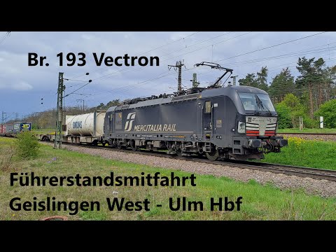 Lokomotion Führerstandsmitfahrt Geislingen West nach Ulm Hbf ohne Schiebelok, Vectron Baureihe 193