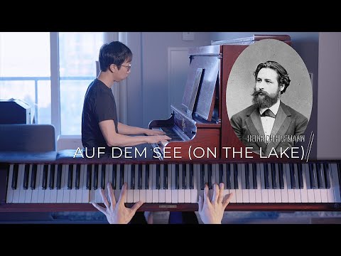 Auf dem See (On the Lake) Op.77 no. 12 by Heinrich Hofmann - Ronald Lau