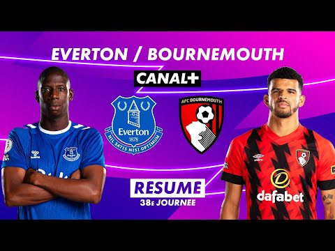 Le résumé de Everton / Bournemouth - Premier League 2022-23 (38ème journée)