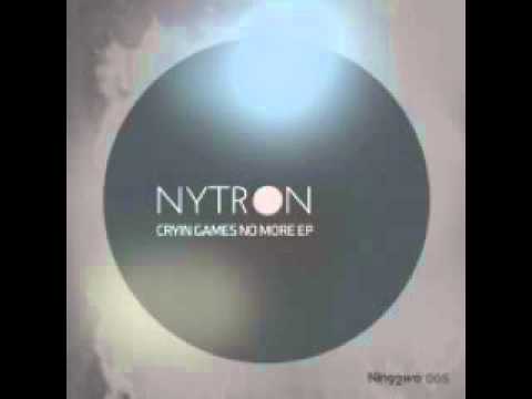 Nytron - Crying Games No More  [Nin92wo Records]