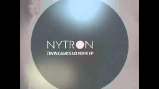 Nytron - Crying Games No More  [Nin92wo Records]