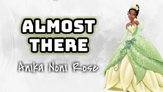 Anika Noni Rose - Almost There | The Princess and The Frog (Lyrics Video) 🎤💚