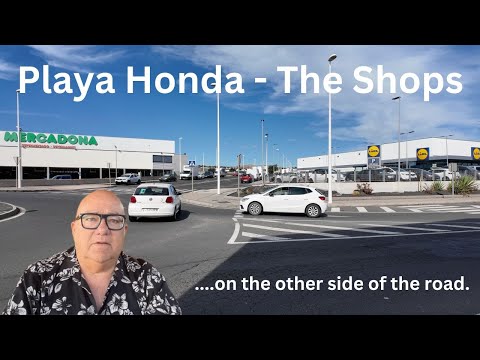 Playa Honda Lanzarote (The shops on the other side of the road)