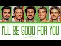 *NSYNC - I'll Be Good For You (Color Coded Lyrics Eng)