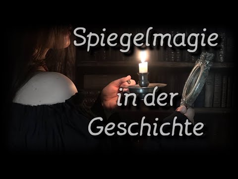 Geschichte der Magie: Spiegelmagie (Katoptromantie) - Der schwarze Spiegel