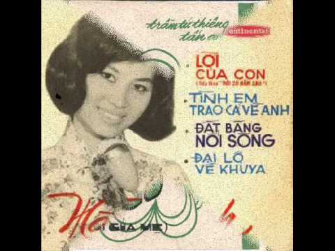 Thể hiện bởi Hà Thanh (trước 75)