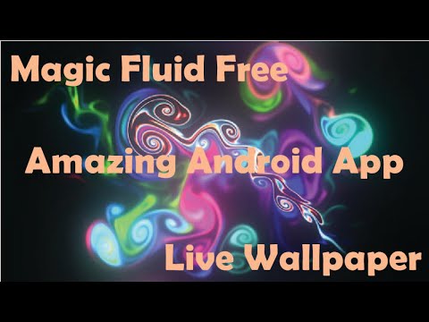 Live Wallpaper That Surprise You | Magic Fluid