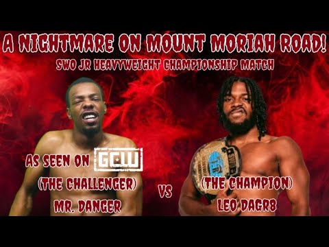 LEODAGR8 vs MR DANGER   10/5/24