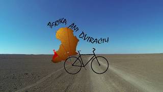 Afrika Ant Dviračių (INTRO) I Bicycle Touring in Africa