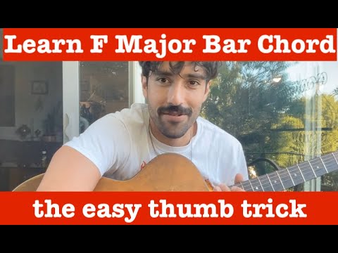 How to Learn an F Bar Chord the Easy Way, Beginner Thumb Technique