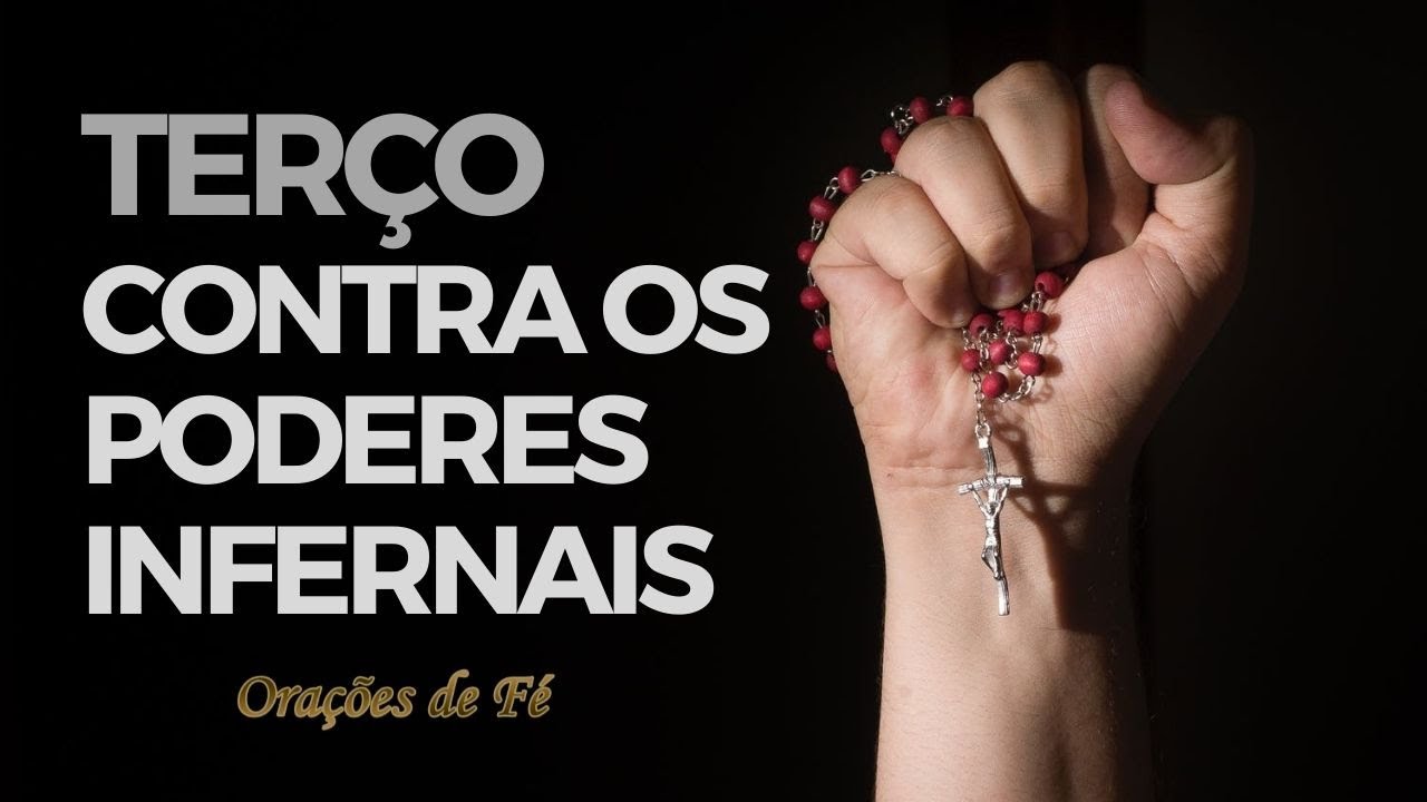 Watch Now Terço contra os poderes infernais Terço contra os poderes infernais