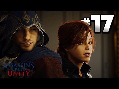 Assassin's Creed Unity · Walkthrough Part 17 - Mission: A Cautious Alliance · 100% Sync