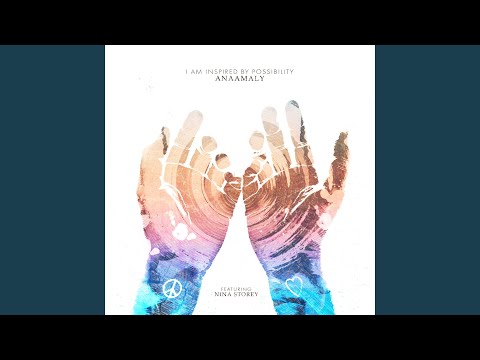 I Am Inspired by Possibility (Vocal)