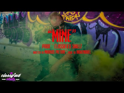 PRIDE - MINE (PROD. HIGHZNOVEL) OFFICIAL VIDEO
