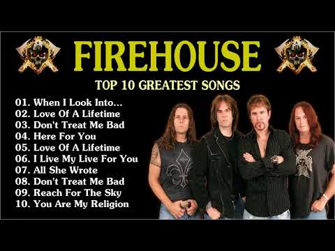 firehouse top 10 geatest song