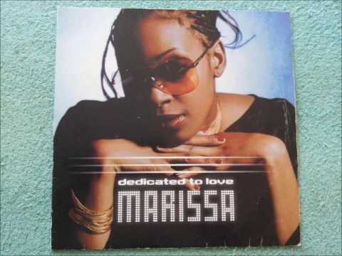 Marissa Dedicated To Love