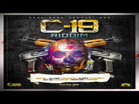 Dem a Nuh Nobody - Bobby 6ix, Del Perro, Mad Daag 6ixx [C-19 Riddim] 2020