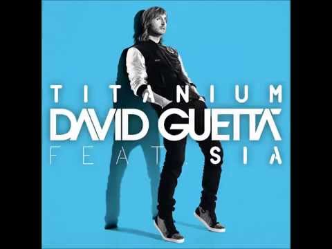 David Guetta ft. Sia - Titanium
