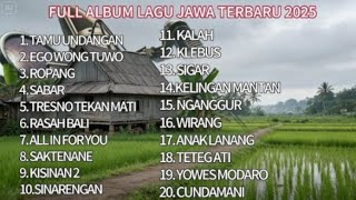 Download lagu LAGU JAWA 2025 l HITS TIKTOK DAN VIRAL - TAMU UNDANGAN, EGO WONG TUO, ROMPANG  mp3