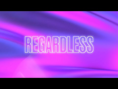 RAYE x Rudimental - Regardless (Official Lyric Video)
